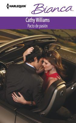 Pacto de Pasión [Spanish] 0373518617 Book Cover