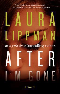 After I'm Gone 0062083392 Book Cover