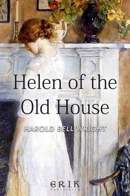 Helen of the Old House 1530704170 Book Cover