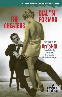The Cheaters / Dial "M" for Man 1933586354 Book Cover