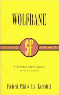 Wolfbane (SF Collector's Edition) 0575071354 Book Cover
