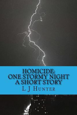 Homicide: One Stormy Night 1497352010 Book Cover