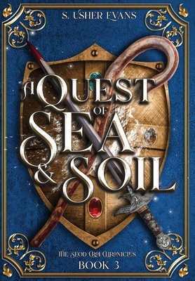 A Quest of Sea and Soil: A Young Adult Epic Fan... 194543855X Book Cover