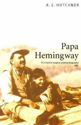 Papa Hemingway 0684860546 Book Cover