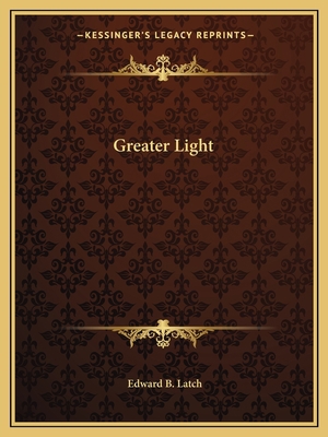 Greater Light 1162598832 Book Cover