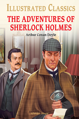 The Adventures of Sherlock Holmes: Illustrated ... 9354402445 Book Cover