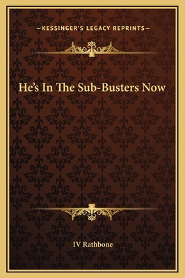 He's In The Sub-Busters Now 1169295681 Book Cover