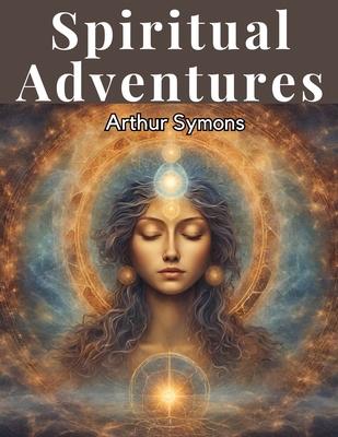 Spiritual Adventures 1835916511 Book Cover