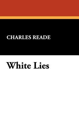 White Lies 1434496139 Book Cover