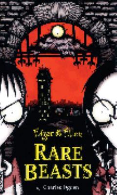 Rare Beasts (Edgar & Ellen, Volume 1) 0733617913 Book Cover