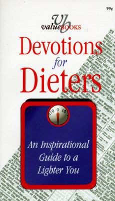 Devotions for Dieters: A Guide to a Lighter You 155748953X Book Cover