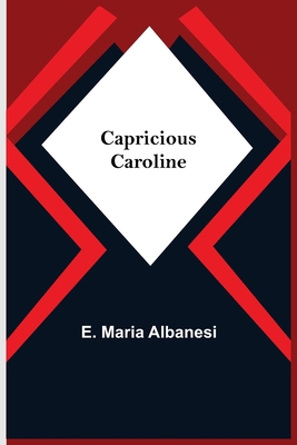 Capricious Caroline 9354594808 Book Cover