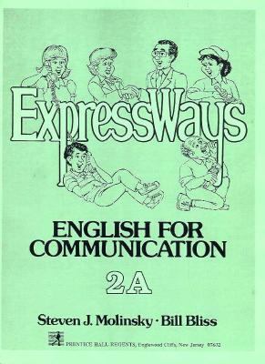 Expressways: English for Communications, Book 2A 0132983737 Book Cover