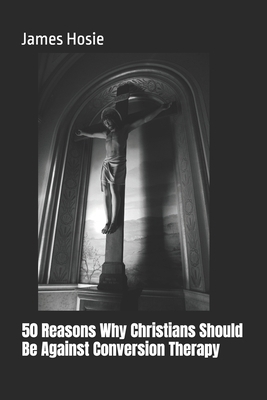50 Reasons Why Christians Should Be Against Con... B0DCK8JRM8 Book Cover