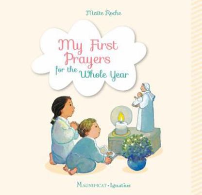 My First Prayers for the Whole Year 1621642437 Book Cover