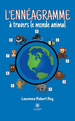 L'ennéagramme à travers le monde animal [French] B09QG2RNDM Book Cover