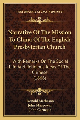 Narrative Of The Mission To China Of The Englis... 1165594692 Book Cover