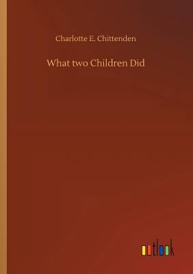 What two Children Did 3734022983 Book Cover