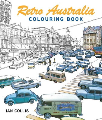Retro Australia: Colouring Book 1760798657 Book Cover