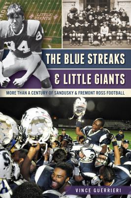 The Blue Streaks & Little Giants: More Than a C... 1609499913 Book Cover