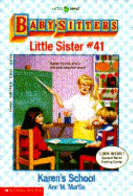 Karen's School (Baby-Sitters Little Sister, No.... 0590470418 Book Cover