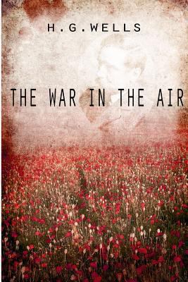 The War In The Air 1475273045 Book Cover