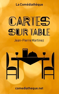Cartes sur table [French] 1976785820 Book Cover