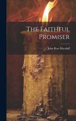 The Faithful Promiser 1020954485 Book Cover