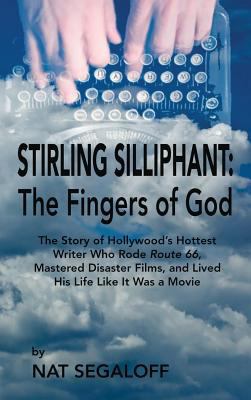 Stirling Silliphant: The Fingers of God (hardback) 1629330671 Book Cover