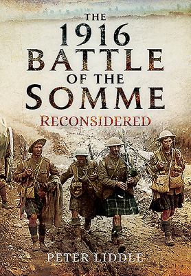 The 1916 Battle of the Somme Reconsidered 178340051X Book Cover
