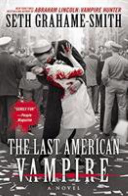 The Last American Vampire 1455502111 Book Cover