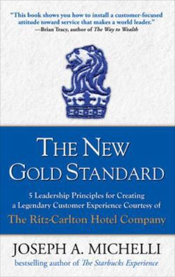 The New Gold Standard: 5 Leadership Principles ... 0071548335 Book Cover
