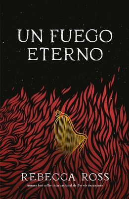 Un Fuego Eterno (Elements of Cadence 2) -V1* [Spanish] 8419030317 Book Cover