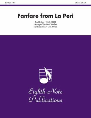 Fanfare (from La Peri): Score & Parts 1554723574 Book Cover