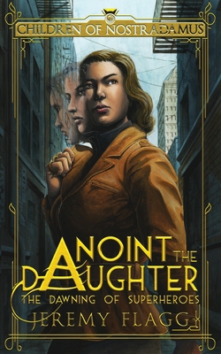 Anoint the Daughter 1953915000 Book Cover