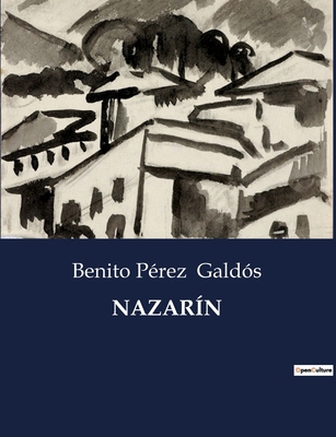 Nazarín [Spanish] B0C3PR5YCN Book Cover