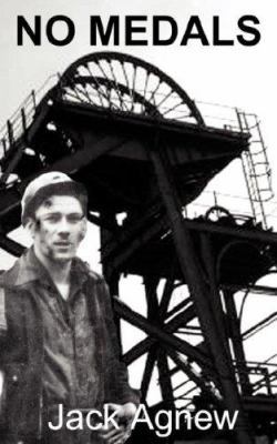 No Medals: Conscripted for Coal Mining 1434333388 Book Cover