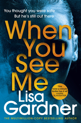 When You See Me: the top 10 bestselling thriller 1787464369 Book Cover