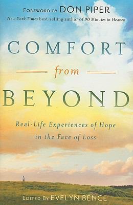 Comfort from Beyond: Real-Life Experiences of H... 082494741X Book Cover