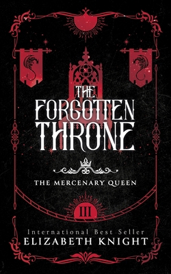 The Forgotten Throne B09T9YNHL2 Book Cover