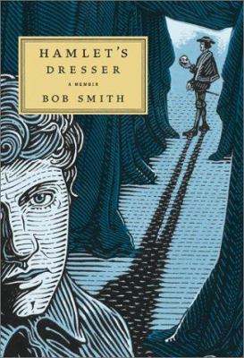 Hamlet's Dresser: A Memoir 0684852691 Book Cover