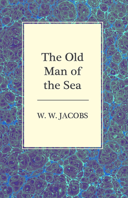 The Old Man of the Sea 1473306108 Book Cover