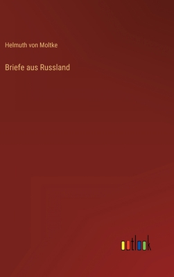 Briefe aus Russland [German] 3368460277 Book Cover