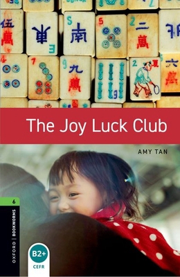 Oxford Bookworms Library: The Joy Luck Club: Le... 0194792633 Book Cover