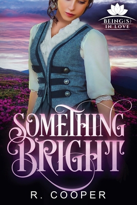Something Bright B0FKKV14W3 Book Cover