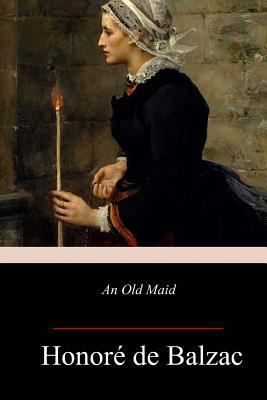An Old Maid 1982074094 Book Cover