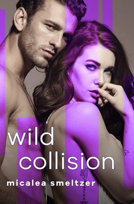 Wild Collision 1730965970 Book Cover