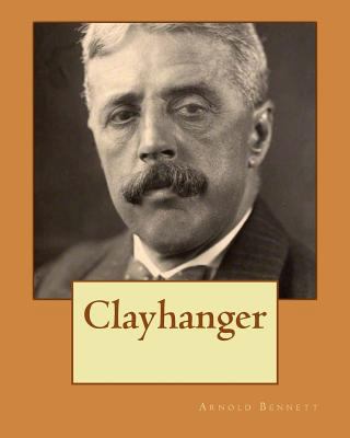 Clayhanger 1534625097 Book Cover