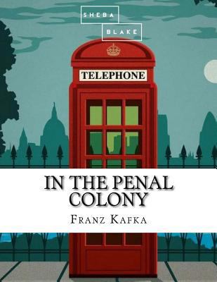 In the Penal Colony 1548269263 Book Cover