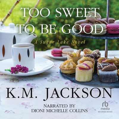 Too Sweet to Be Good B0BGSK4346 Book Cover